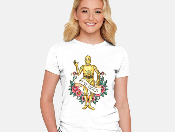 Stay Good Stay Gold