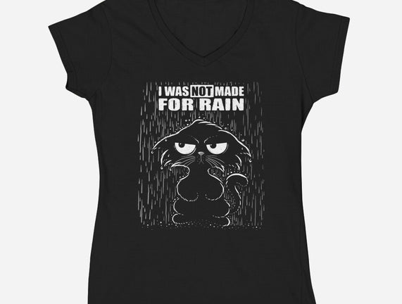 Not Made For Rain