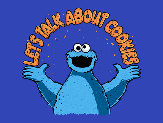 Let's Talk About Cookies