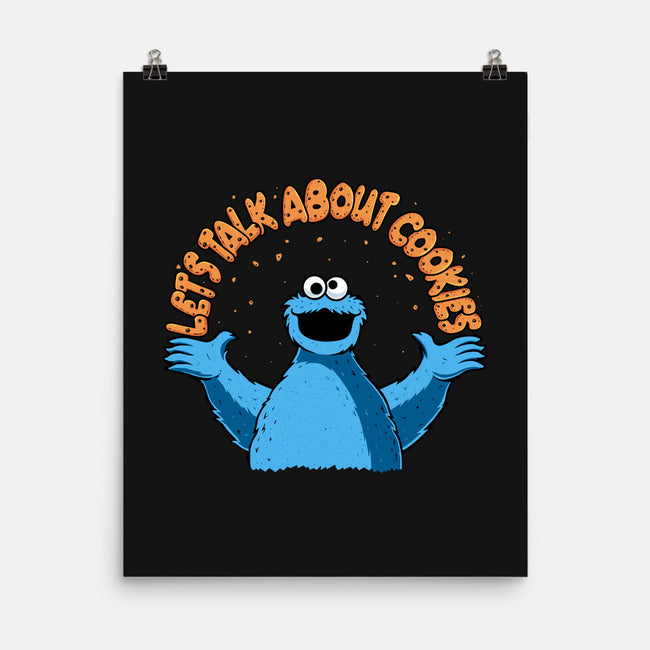 Let's Talk About Cookies-None-Matte-Poster-erion_designs