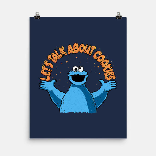 Let's Talk About Cookies-None-Matte-Poster-erion_designs