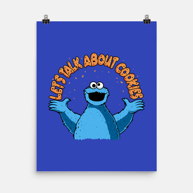 Let's Talk About Cookies-None-Matte-Poster-erion_designs
