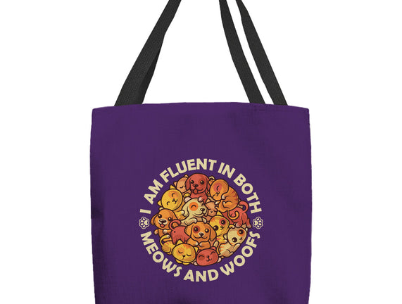 Fluent In Meows And Woofs