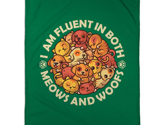 Fluent In Meows And Woofs