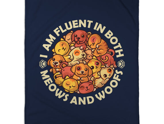 Fluent In Meows And Woofs