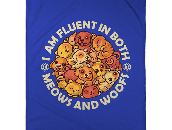 Fluent In Meows And Woofs