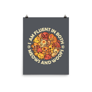 Fluent In Meows And Woofs