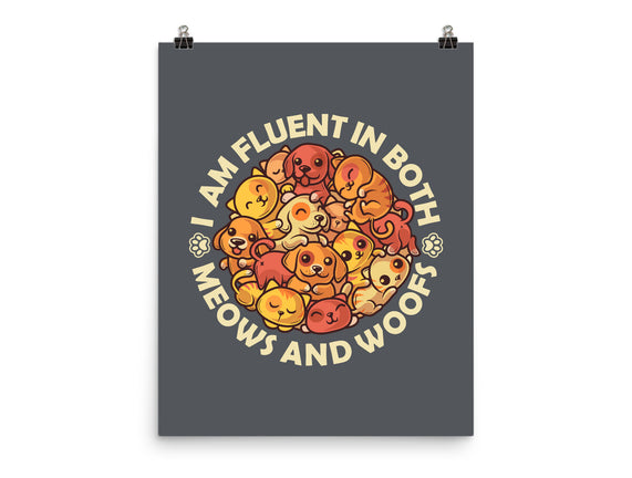 Fluent In Meows And Woofs