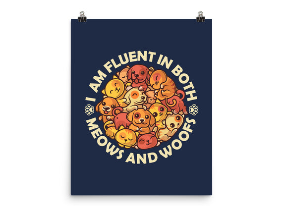 Fluent In Meows And Woofs