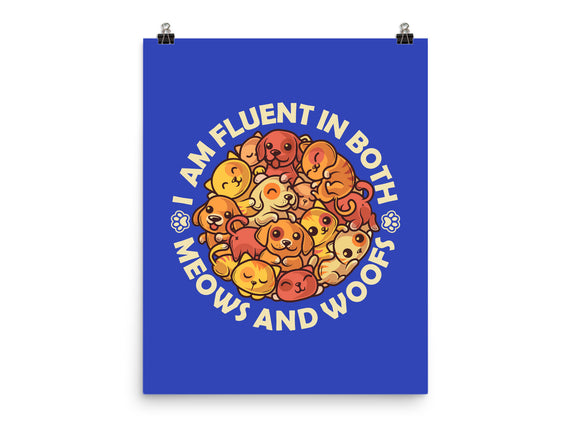 Fluent In Meows And Woofs