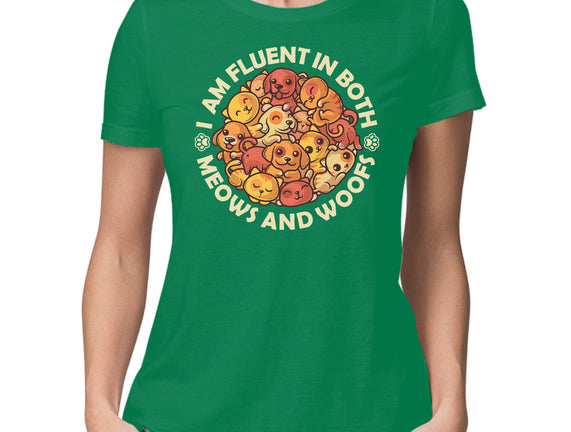 Fluent In Meows And Woofs