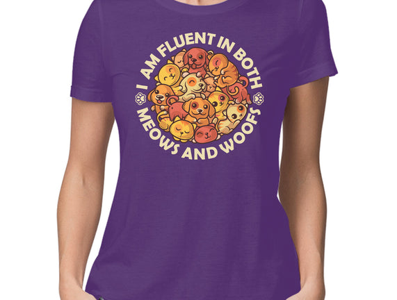 Fluent In Meows And Woofs