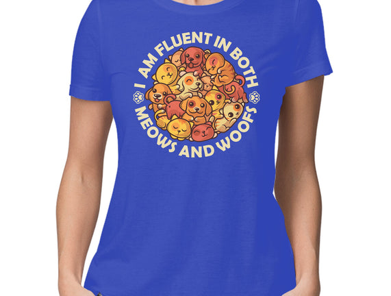 Fluent In Meows And Woofs