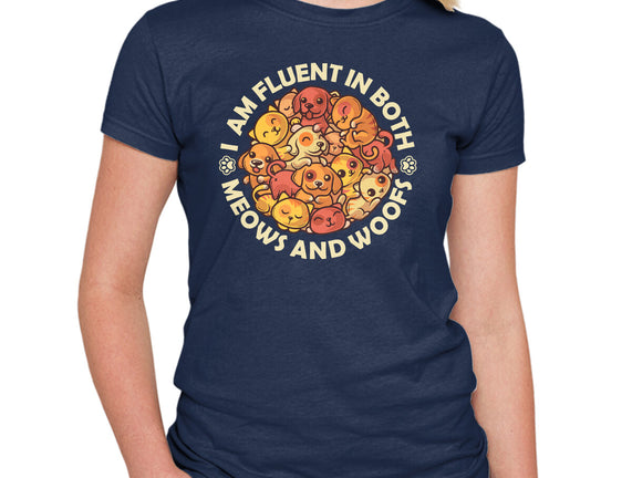 Fluent In Meows And Woofs
