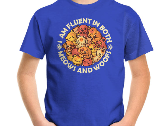 Fluent In Meows And Woofs
