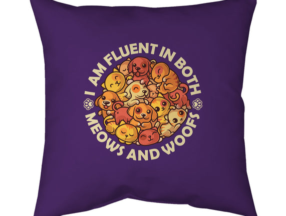 Fluent In Meows And Woofs