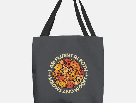 Fluent In Meows And Woofs
