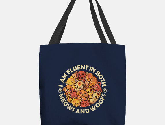 Fluent In Meows And Woofs