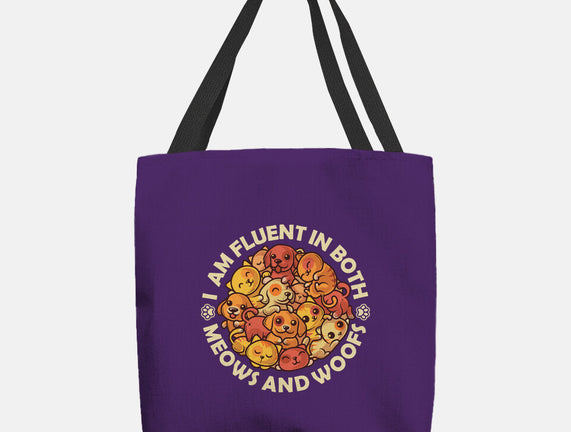 Fluent In Meows And Woofs