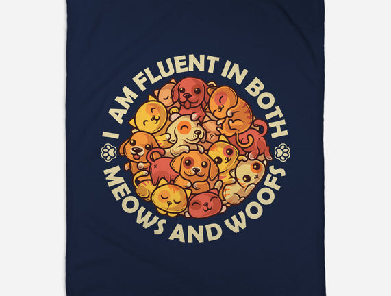 Fluent In Meows And Woofs