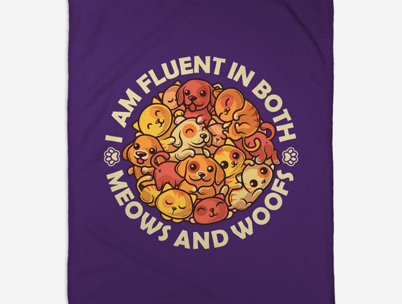 Fluent In Meows And Woofs