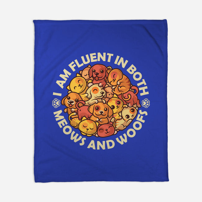 Fluent In Meows And Woofs-None-Fleece-Blanket-erion_designs