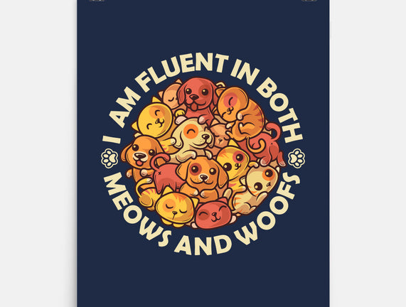 Fluent In Meows And Woofs