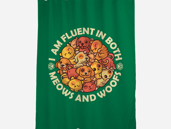 Fluent In Meows And Woofs