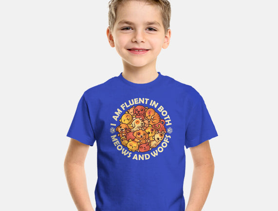 Fluent In Meows And Woofs