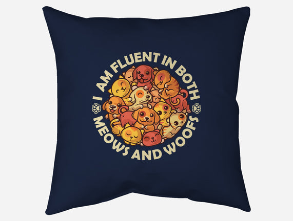 Fluent In Meows And Woofs