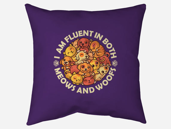 Fluent In Meows And Woofs