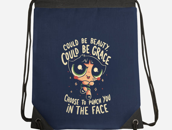 Choose To Punch You In The Face