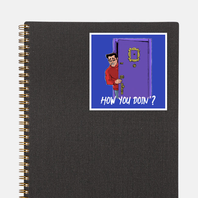How You Doin-None-Glossy-Sticker-zascanauta