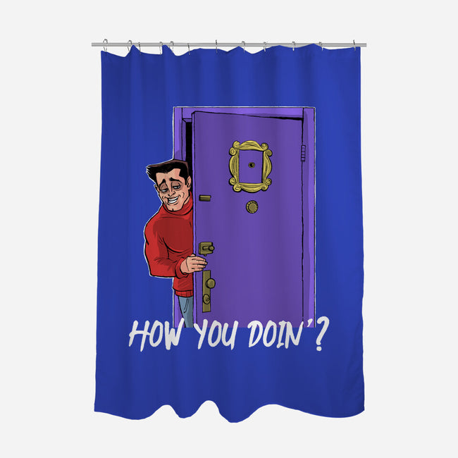 How You Doin-None-Polyester-Shower Curtain-zascanauta
