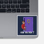 How You Doin-None-Glossy-Sticker-zascanauta