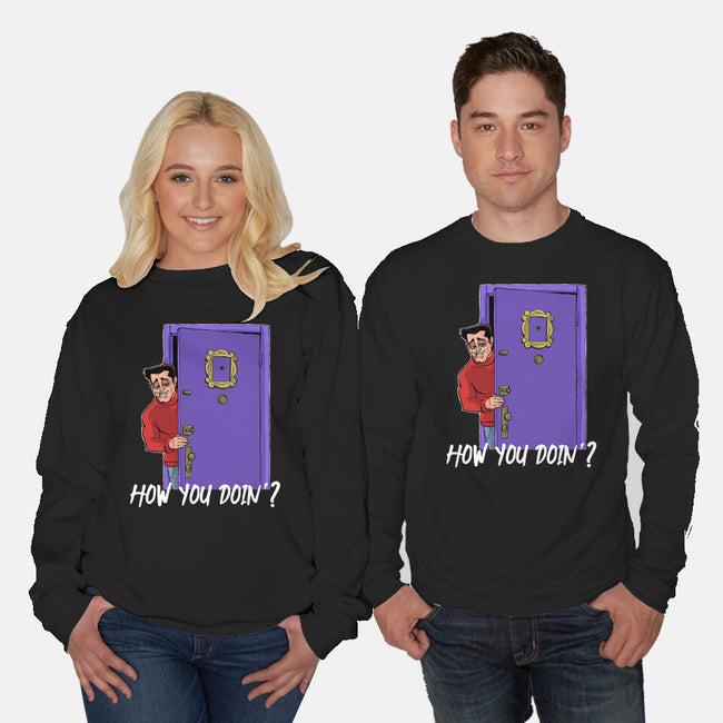 How You Doin-Unisex-Crew Neck-Sweatshirt-zascanauta