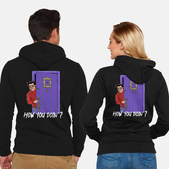 How You Doin-Unisex-Zip-Up-Sweatshirt-zascanauta