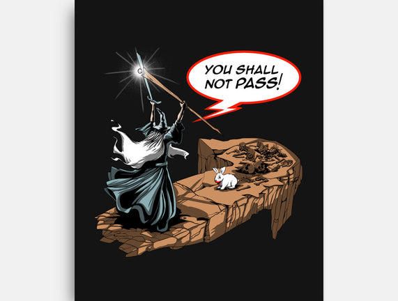 You Shall Not Pass Rabbit