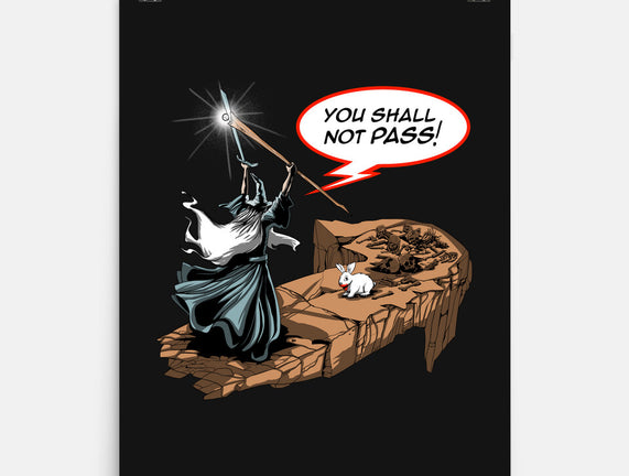 You Shall Not Pass Rabbit
