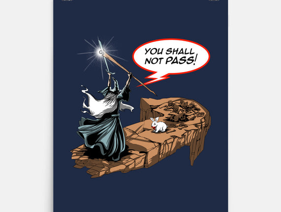 You Shall Not Pass Rabbit