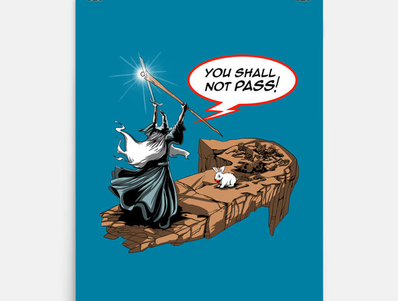 You Shall Not Pass Rabbit