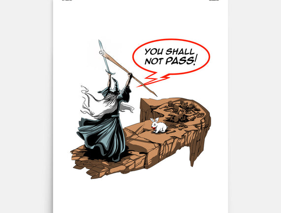 You Shall Not Pass Rabbit