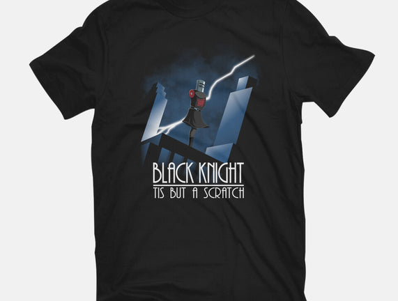 Tis But A Scratch Knight