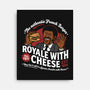 Royale With Cheese-None-Stretched-Canvas-demonigote