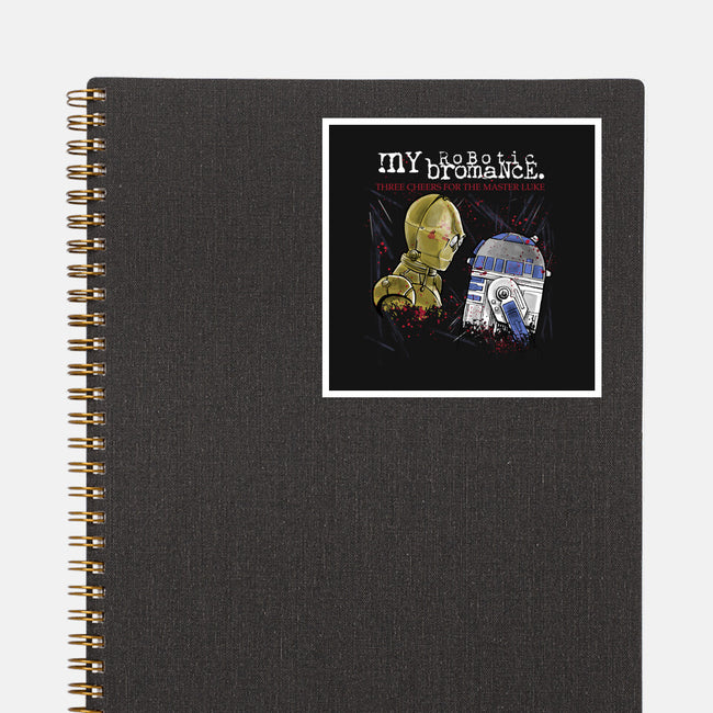 My Robotic Bromance-None-Glossy-Sticker-zascanauta