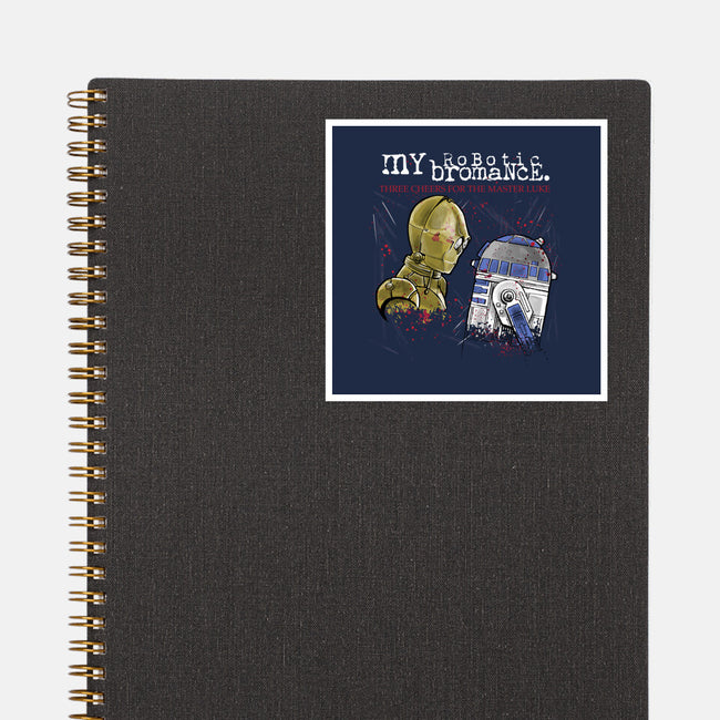 My Robotic Bromance-None-Glossy-Sticker-zascanauta