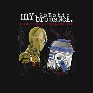 My Robotic Bromance