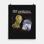 My Robotic Bromance-None-Matte-Poster-zascanauta