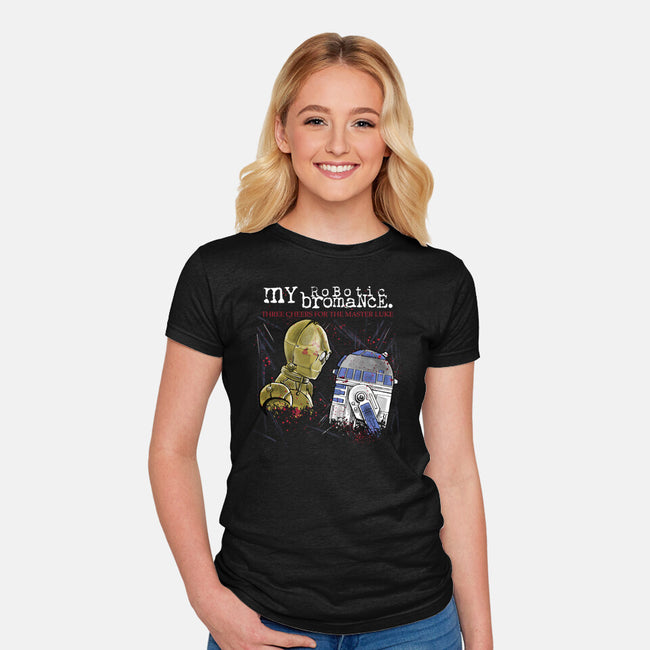 My Robotic Bromance-Womens-Fitted-Tee-zascanauta