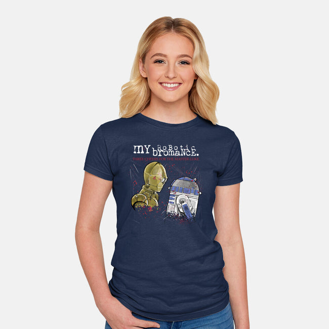 My Robotic Bromance-Womens-Fitted-Tee-zascanauta